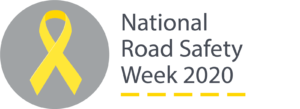 National Road Safety Week 2020